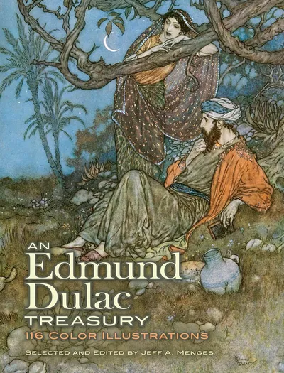 An Edmund Dulac Treasury: 116 Color Illustrations